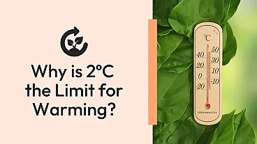 2 Degrees Celsius: The Science Behind This Warming Limit | SubjectToClimate